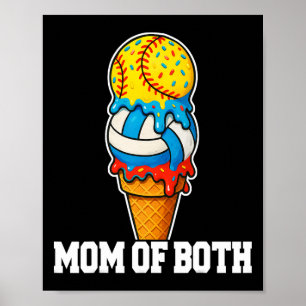 Poster Mãe de Volei de Softbol Gotejamento de Sorvete de 