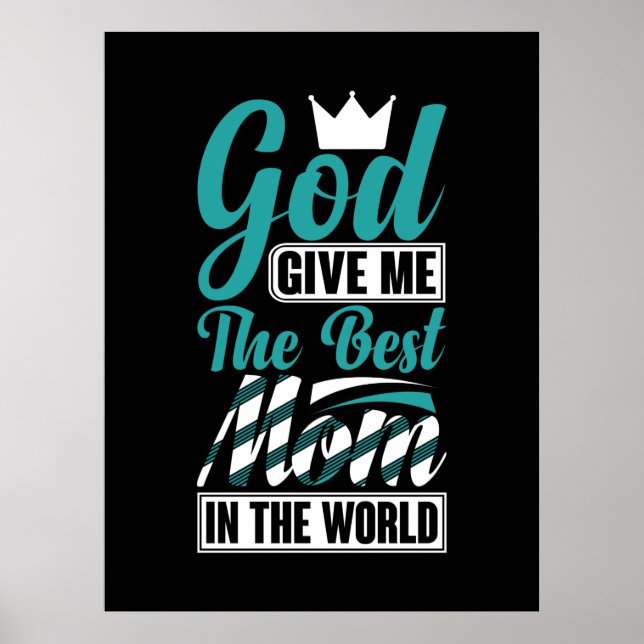 Poster Mãe Deu-Me O Melhor Mãe (Frente)