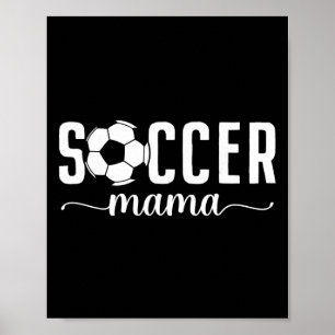 Poster Mãe do Futebol Mãe Mãe Jogadora de Futebol Mamãe F