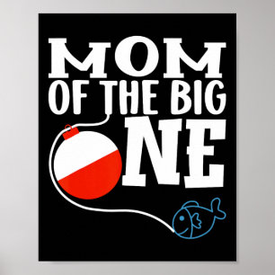 Poster Mãe Do Grande Garoto De Pesca, Primeiro Aniversári