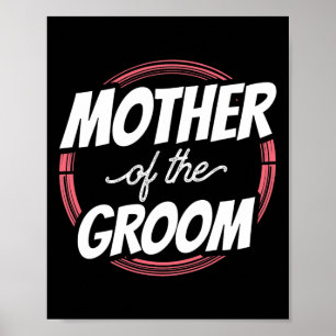 Poster Mãe Do Groom Diz Solteiro De Festa de casamento