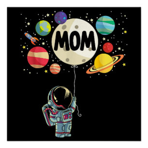 Póster Mãe do Menino de Aniversário Astronauta Espacial 1
