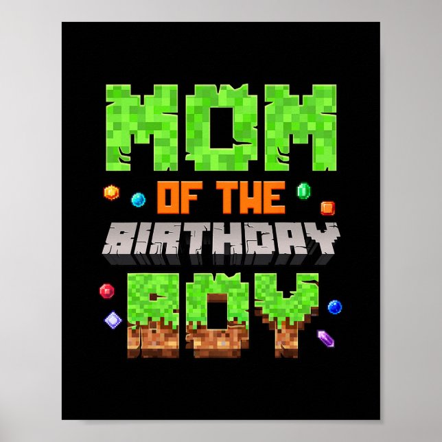 Poster Mãe Do Menino De Aniversário Pixel Jogo Eletrônico (Frente)