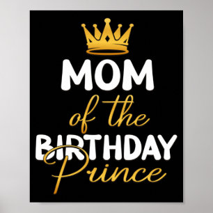 Poster Mãe Do Príncipe De Aniversário Menino Festa De Ani