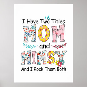 Poster Mãe E Mimsy Aniversário Floral