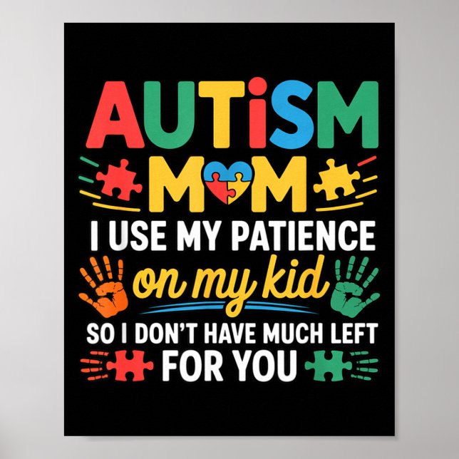 Poster Mãe engraçada de autismo não tem paciência restant (Frente)