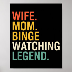 Poster Mãe Esposa. Mãe. Lenda do Maratona de Séries, Mãe