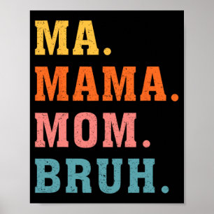 Poster Mãe Mãe Bruh Vintage Retrorando Família Mãe