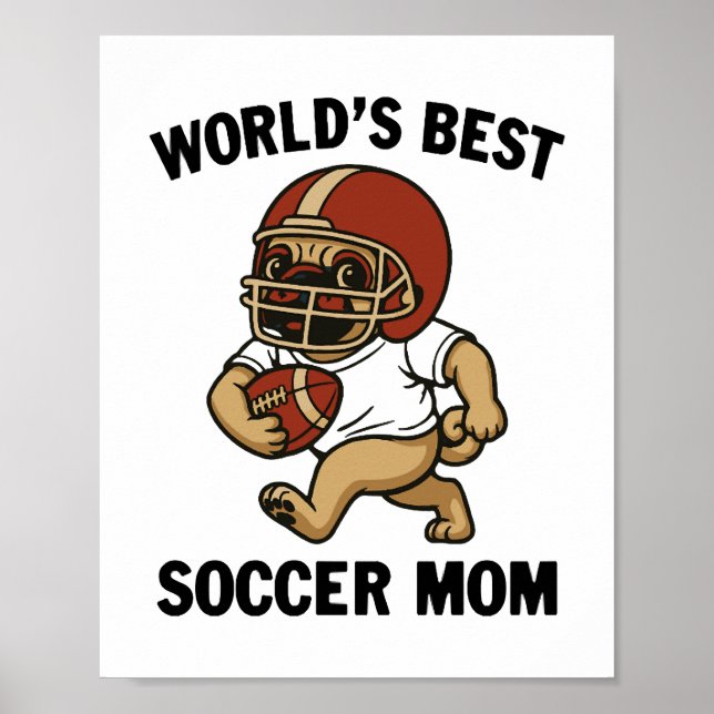 POSTER MÃE MELHOR DE FUTEBOL DO MUNDO - PUG PLAYER (Frente)