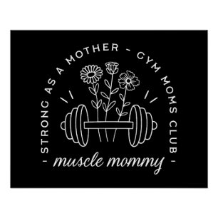 Póster Mãe musculosa academia mãe forte engraçada