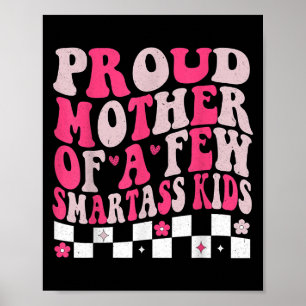 Poster Mãe Orgulhosa De Alguns Crianças Inteligentes Para