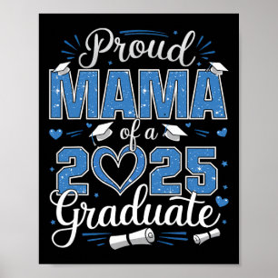 Poster Mãe Orgulhosa De Um Graduado Da Turma De 2025 2025