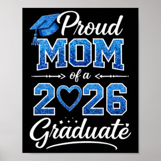 Poster Mãe Orgulhosa De Um Graduando Da Turma De 2026 Gra