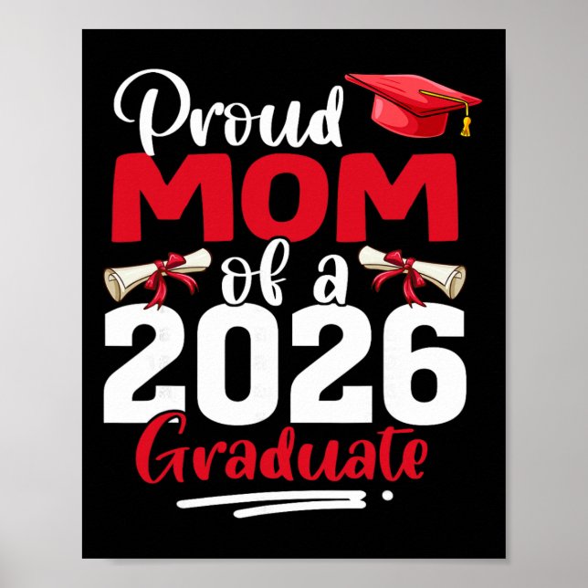 Poster Mãe Orgulhosa De Um Graduando Da Turma De 2026 Gra (Frente)