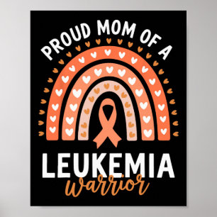 Poster Mãe Orgulhosa De Um Guerreiro Contra a Leucemia 