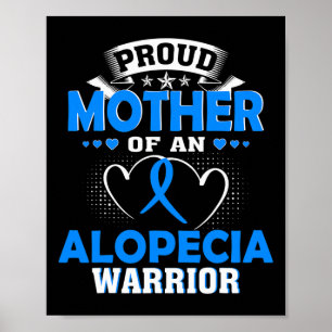 POSTER MÃE ORGULHOSA DE UMA GUERRA ALOPECIA