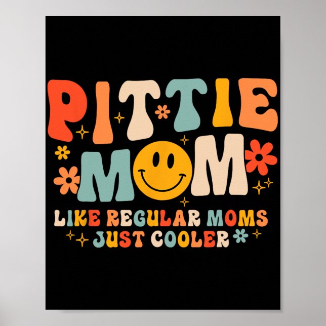 Poster Mãe Pittie Mãe Pitbull Amante de Cachorro Dia das  (Frente)