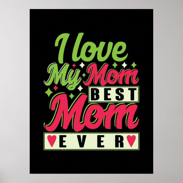 Poster Mãe Presente Eu Amo Minha Mãe (Frente)