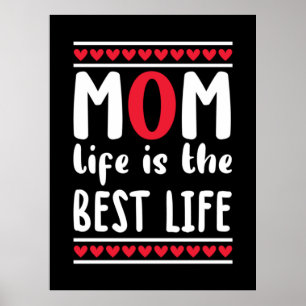 Poster Mãe Presente Mãe A Vida É A Melhor Vida