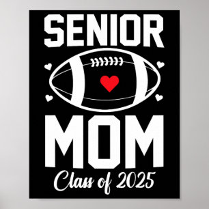 Poster Mãe Sênior 2025 Mãe de Futebol Cl De 2025 Graduada