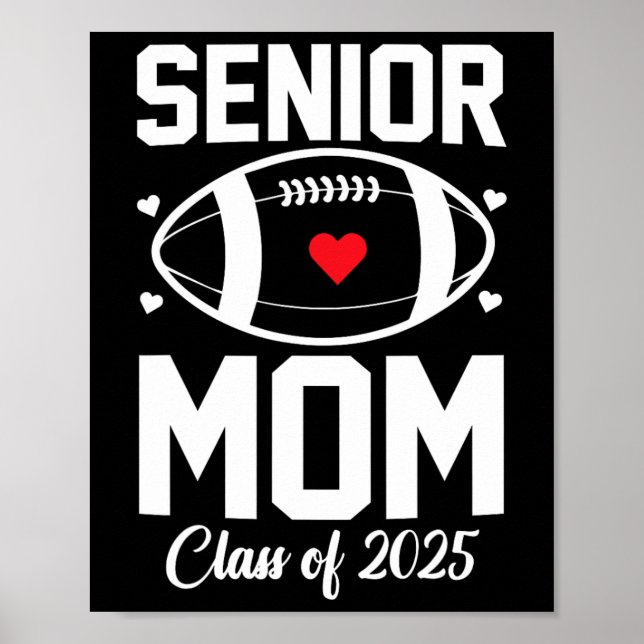 Poster Mãe Sênior 2025 Mãe de Futebol Cl De 2025 Graduada (Frente)