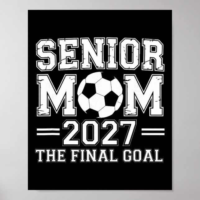 Poster Mãe Sênior 2027 O Objetivo Final Futebol  (Frente)
