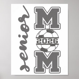 Poster Mãe Sênior Atleta de Futebol 2026 Pai Orgulhoso Gr