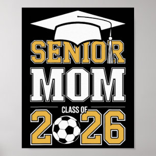 Poster Mãe Sênior Cl De 2026 Graduada Futebol 2026 Gradua