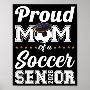 Poster Mãe Sênior Cl De 2026 Mãe de Futebol Graduada