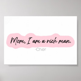 Poster mãe, sou um homem rico