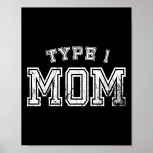 Poster Mãe Tipo 1 Conscientização Mãe Diabética Parental