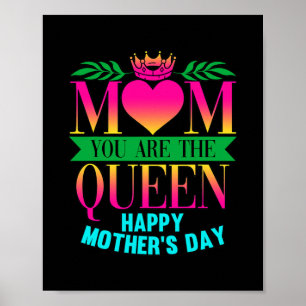 Poster Mãe, Você É O Feliz dia de as mães Da Rainha
