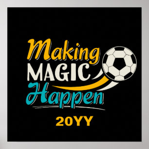 Poster Magia do Fazer de futebol acontece