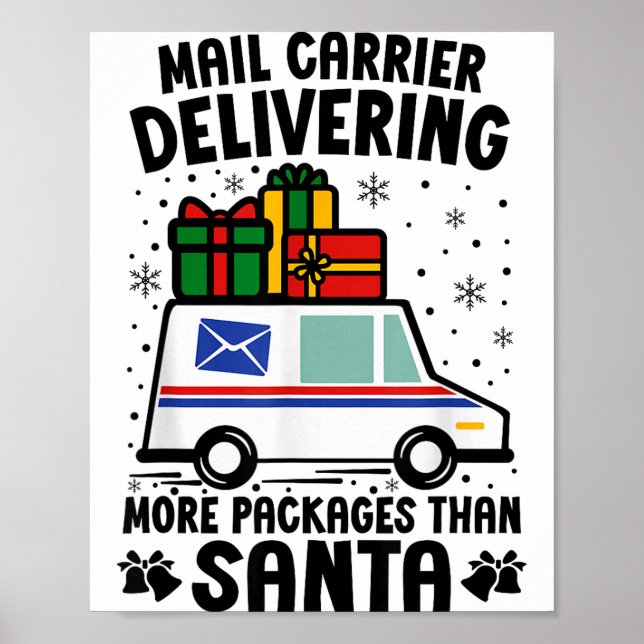 Poster Mail Carrier Delivering More Packages Than Santa C (Frente)
