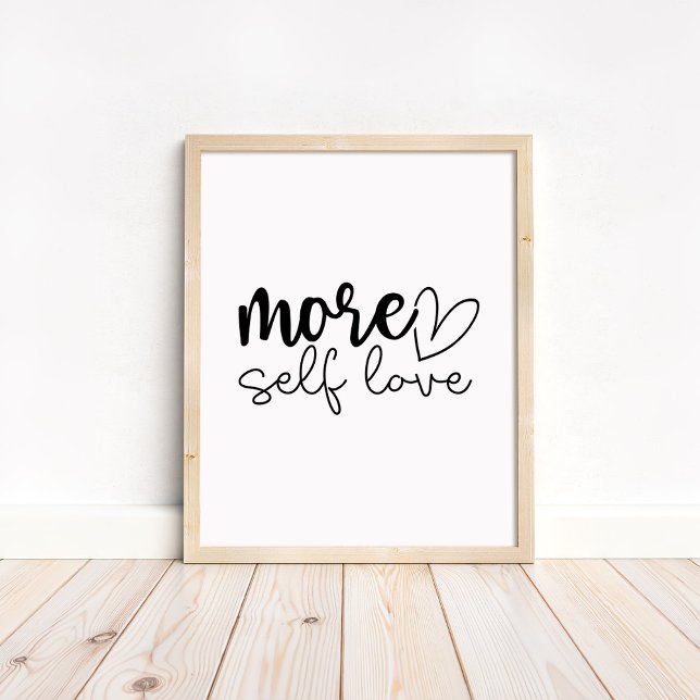 Poster Mais Amor Próprio - Motivacional Boho Minimalista  (More Self Love - Boho Minimalist Motivational Poster in a neutral wooden frame)