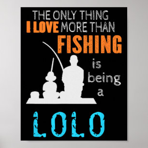 Poster Mais do que o amor pela pesca Lolo avô Filipino 