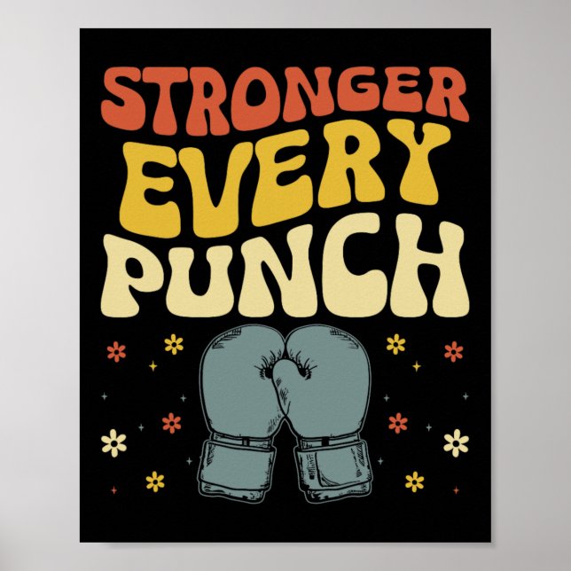 Poster Mais Forte a Cada Soco Kickboxing Kickbox Kickboxe (Frente)