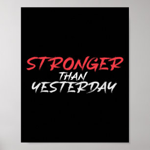 Poster Mais Forte Do Que Ontem A Motivação Do Workout Gym