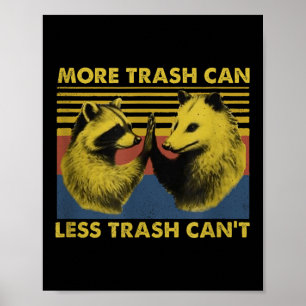 Poster Mais Lixo Lata Menos Lixo Não Pode Meme Engraçado