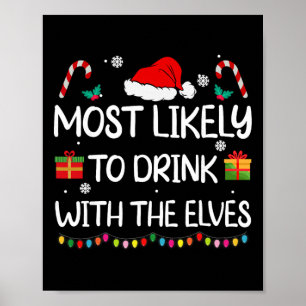 Poster Mais Propenso a Beber com a Família de Elfos Elf N