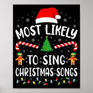 Poster Mais Propenso a Cantar as Canções de Natal Família