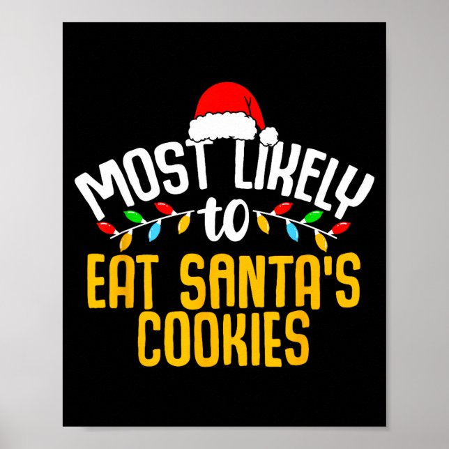 Poster Mais Propenso a Comer os Biscoitos do Papai Noel C (Frente)