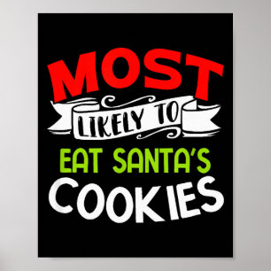Poster Mais Propenso a Comer os Biscoitos do Papai Noel F