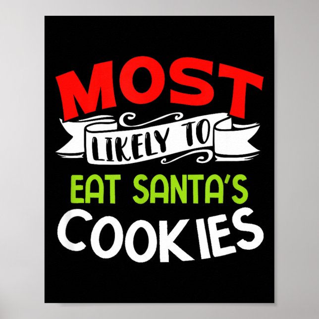 Poster Mais Propenso a Comer os Biscoitos do Papai Noel F (Frente)