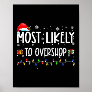 Poster Mais Propenso a Comprar em Excesso Família de Comp
