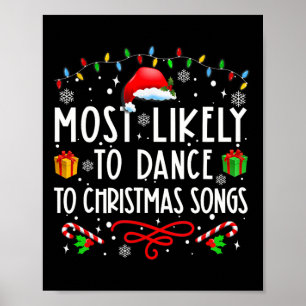 Poster Mais Propenso a Dançar ao Som de Músicas de Natal 