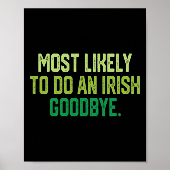 Poster Mais Propenso a Fazer um Adeus Irlandês 1  (Frente)