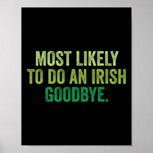 Poster Mais Propenso a Fazer um Adeus Irlandês 3