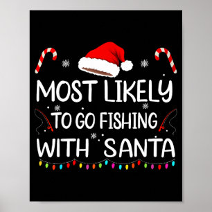 Poster Mais Propenso a Ir Pescar com o Papai Noel Família