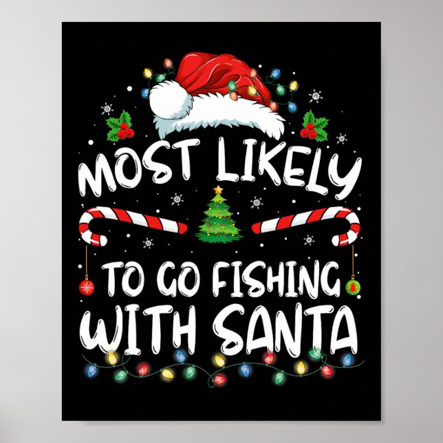 Poster Mais Propenso a Ir Pescar com Papai Noel Amante da (Frente)